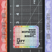 Load image into Gallery viewer, "Go Left" - Repositionable Vinyl Decal (Sticker)
