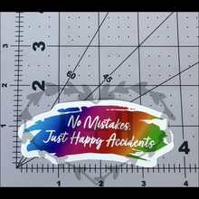 Load image into Gallery viewer, "Happy Accidents" - Repositionable Vinyl Decal (Sticker)