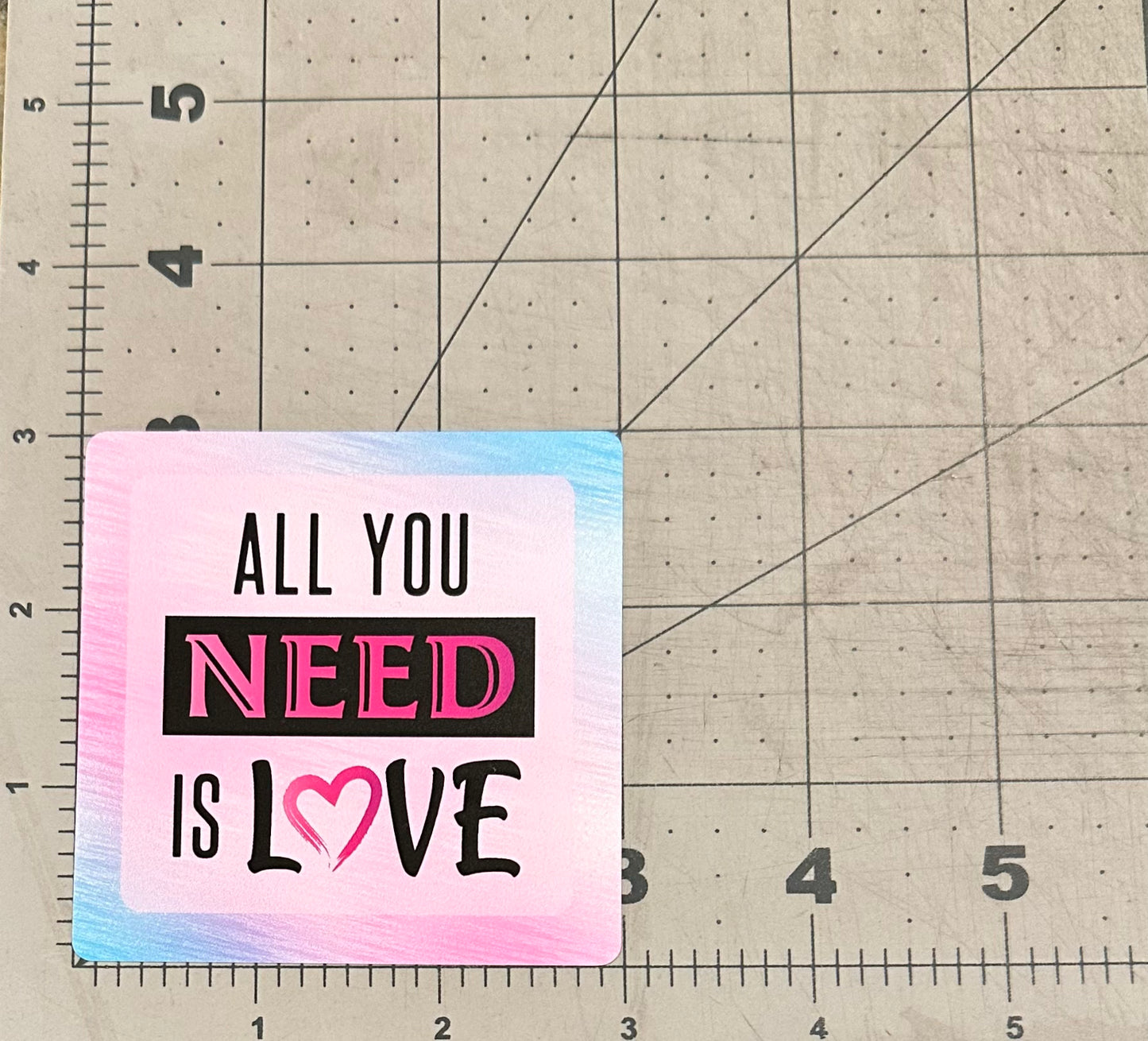 "All You Need Is Love" Signature Pink Edition - Repositionable Vinyl Decal (Sticker)