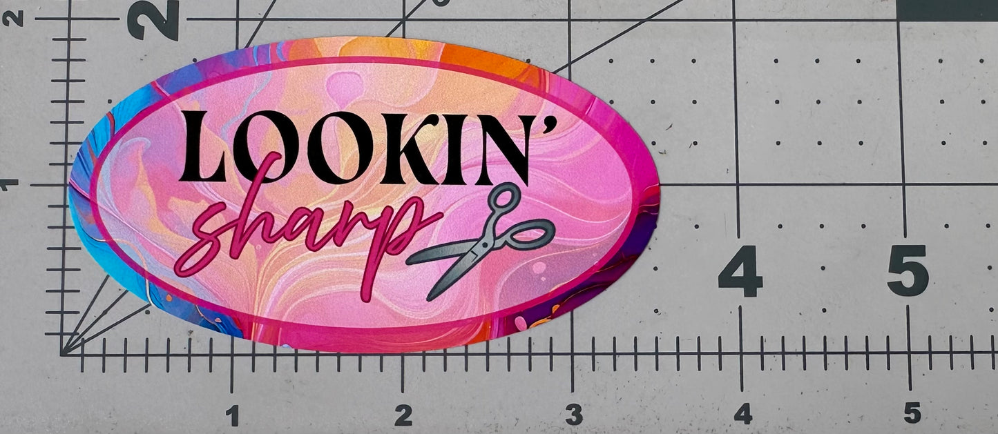 "Lookin Sharp" - Repositionable Vinyl Decal (Sticker) [TL July]