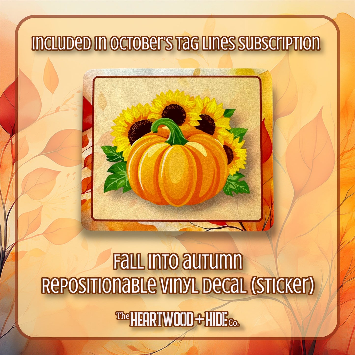 "Fall Into Autumn" - Repositionable Vinyl Decal (Sticker) [TL October]