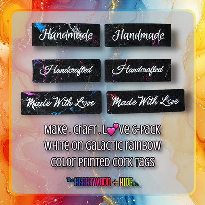 "Make . Craft . L💕ve" Color Printed White On Galactic Rainbow Cork 6-Pack