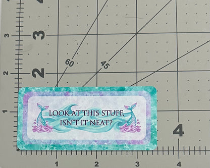 "Look At This Stuff" - Repositionable Vinyl Decal (Sticker)