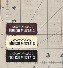 Load image into Gallery viewer, &quot;Foolish Mortals&quot; 6-Pack - Color Printed Cork Tags
