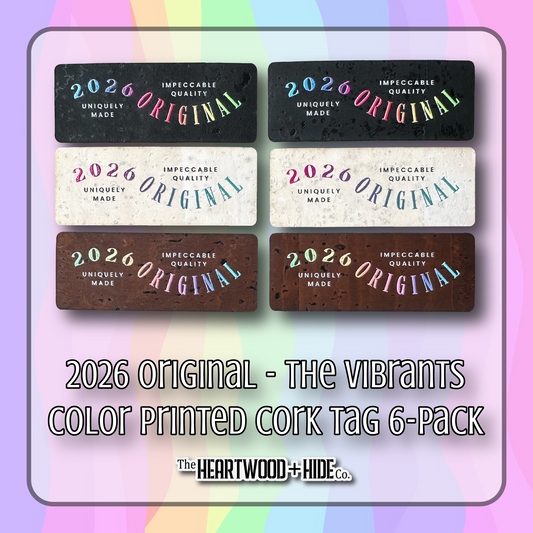 2026 Original -- "The Vibrants" Color Printed Cork Tags (6 Pack)