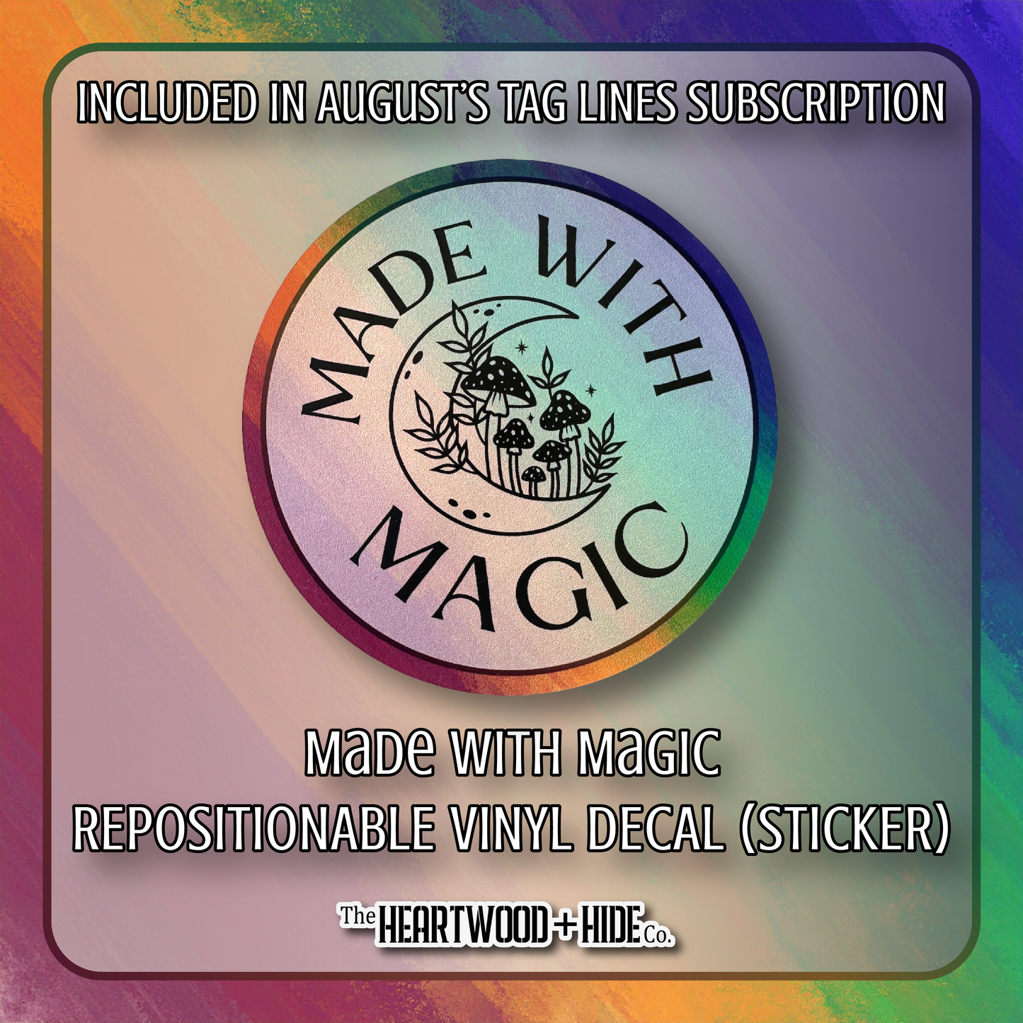 "Made With Magic" - Repositionable Vinyl Decal (Sticker) [TL '25 August]
