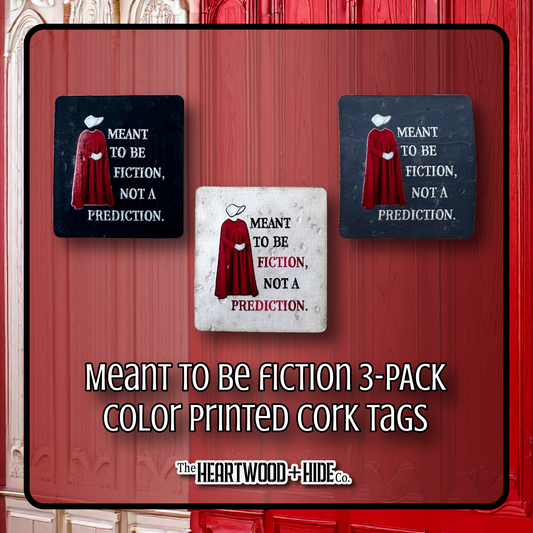 "Meant To Be Fiction" 3-pack - Color Printed Cork Tags