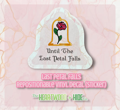 "Last Petal Falls" - Repositionable Vinyl Decal (Sticker)