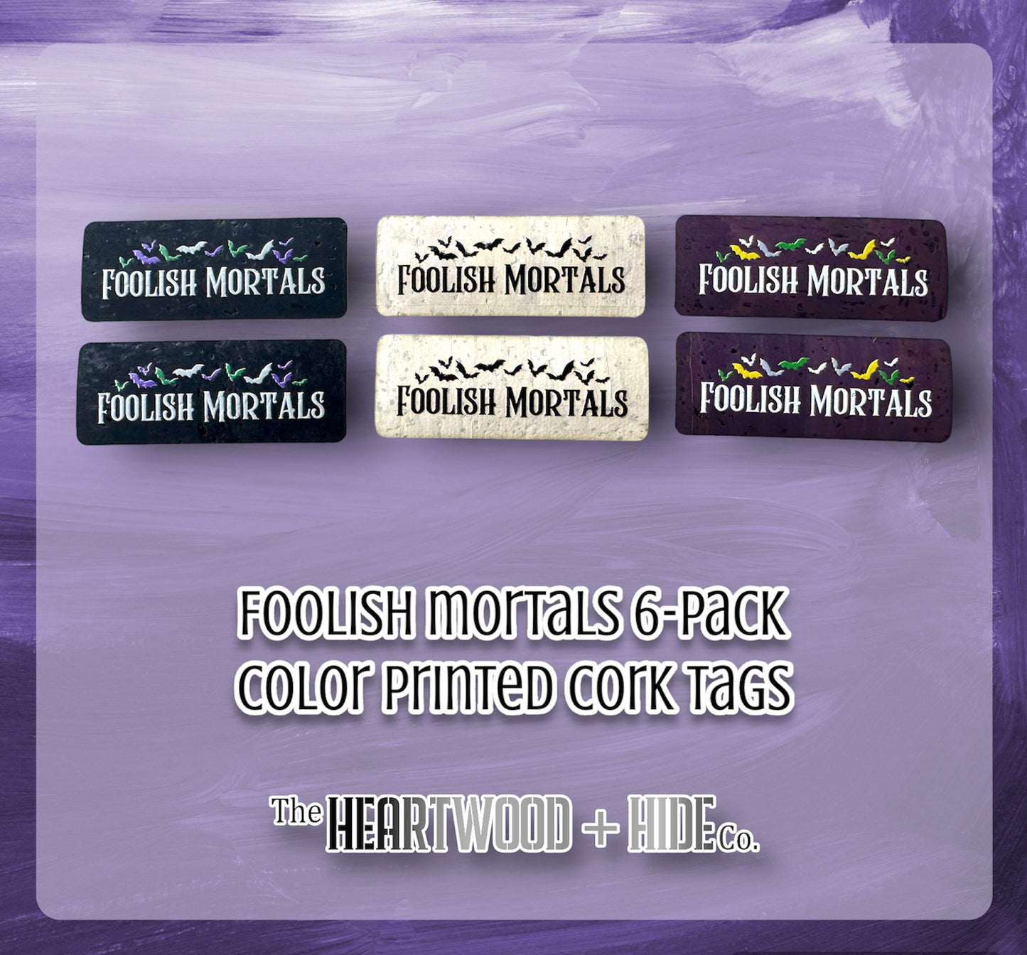 "Foolish Mortals" 6-Pack - Color Printed Cork Tags