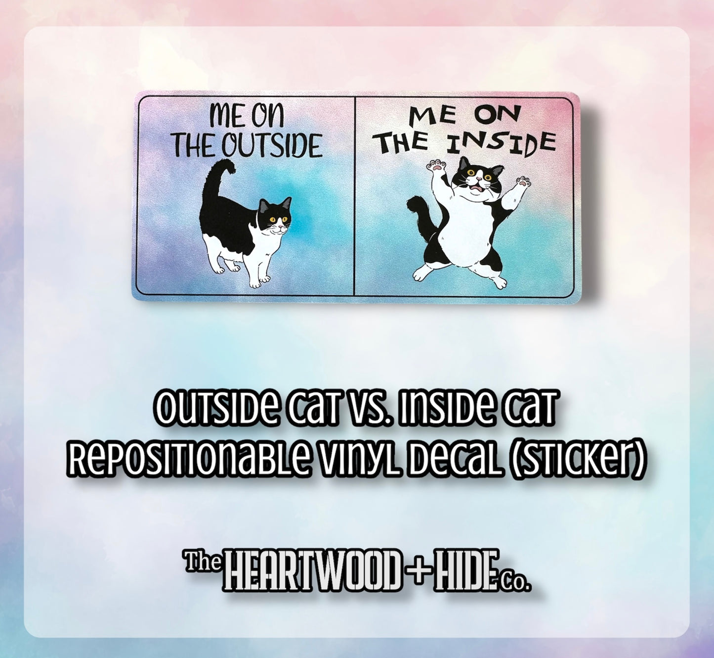 "Outside Cat vs. Inside Cat" - Repositionable Vinyl Decal (Sticker)