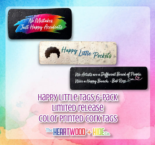 "Happy Little Tags" 6-pack - LIMITED RELEASE Color Printed Cork Tags