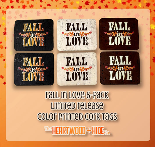 "Fall In Love" 6-pack - LIMITED RELEASE Color Printed Cork Tags