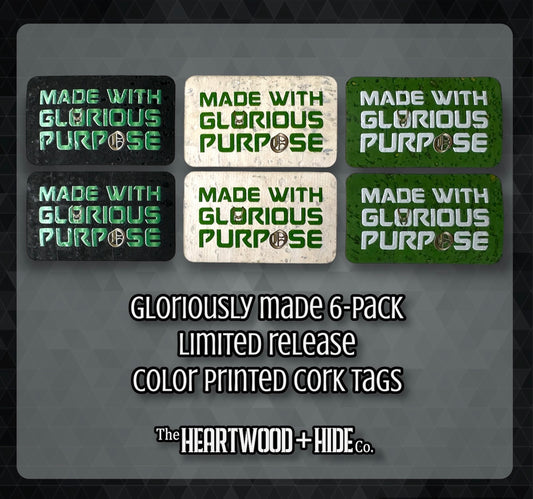 "Gloriously Made" 6-pack - LIMITED RELEASE Color Printed Cork Tags