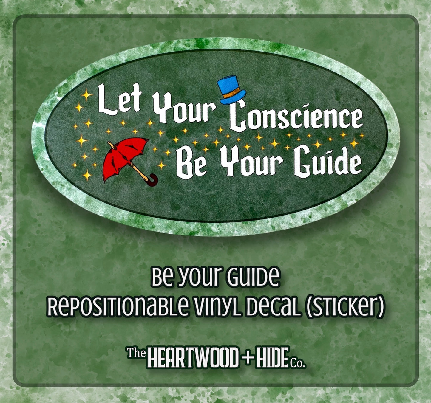 "Be Your Guide" - Repositionable Vinyl Decal (Sticker)