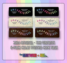 Load image into Gallery viewer, 2024 Original -- &quot;The Vibrants&quot; Color Printed Cork Tags (6 Pack)
