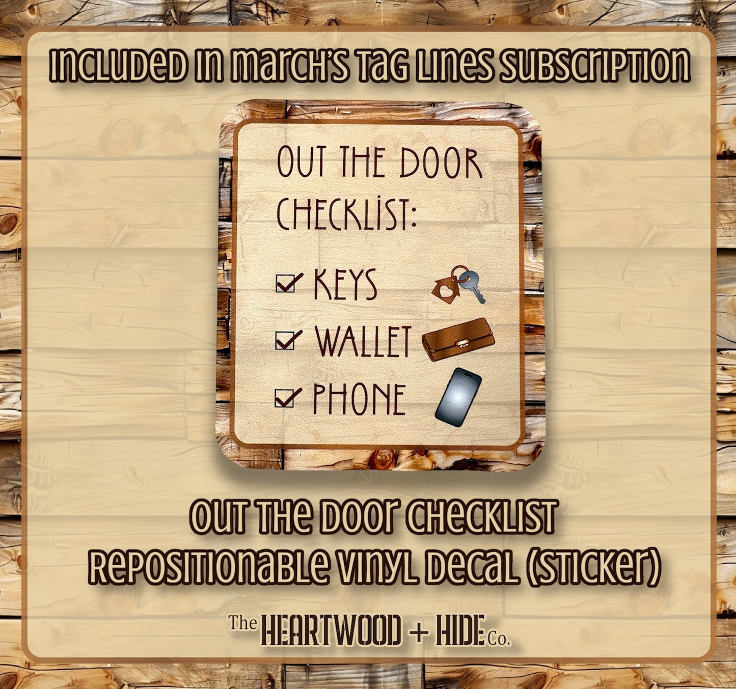 "Out The Door Checklist" - Repositionable Vinyl Decal (Sticker) [TL March]