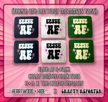"ELITE AF" - Color Printed Cork Tags 6-Pack