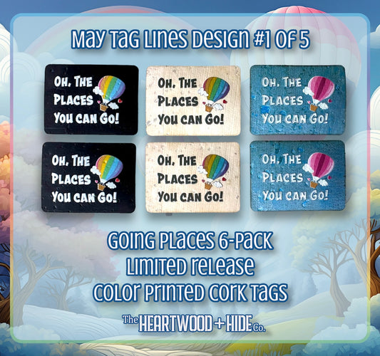 "Going Places" - 6-pack - LIMITED RELEASE Color Printed Cork Tags [TL MAY 1 of 5]