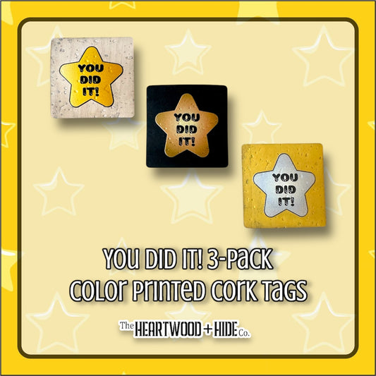 "You Did It!" 3-pack - Color Printed Cork Tags