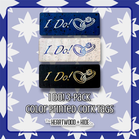 "I Do!" 3-pack - Color Printed Cork Tags