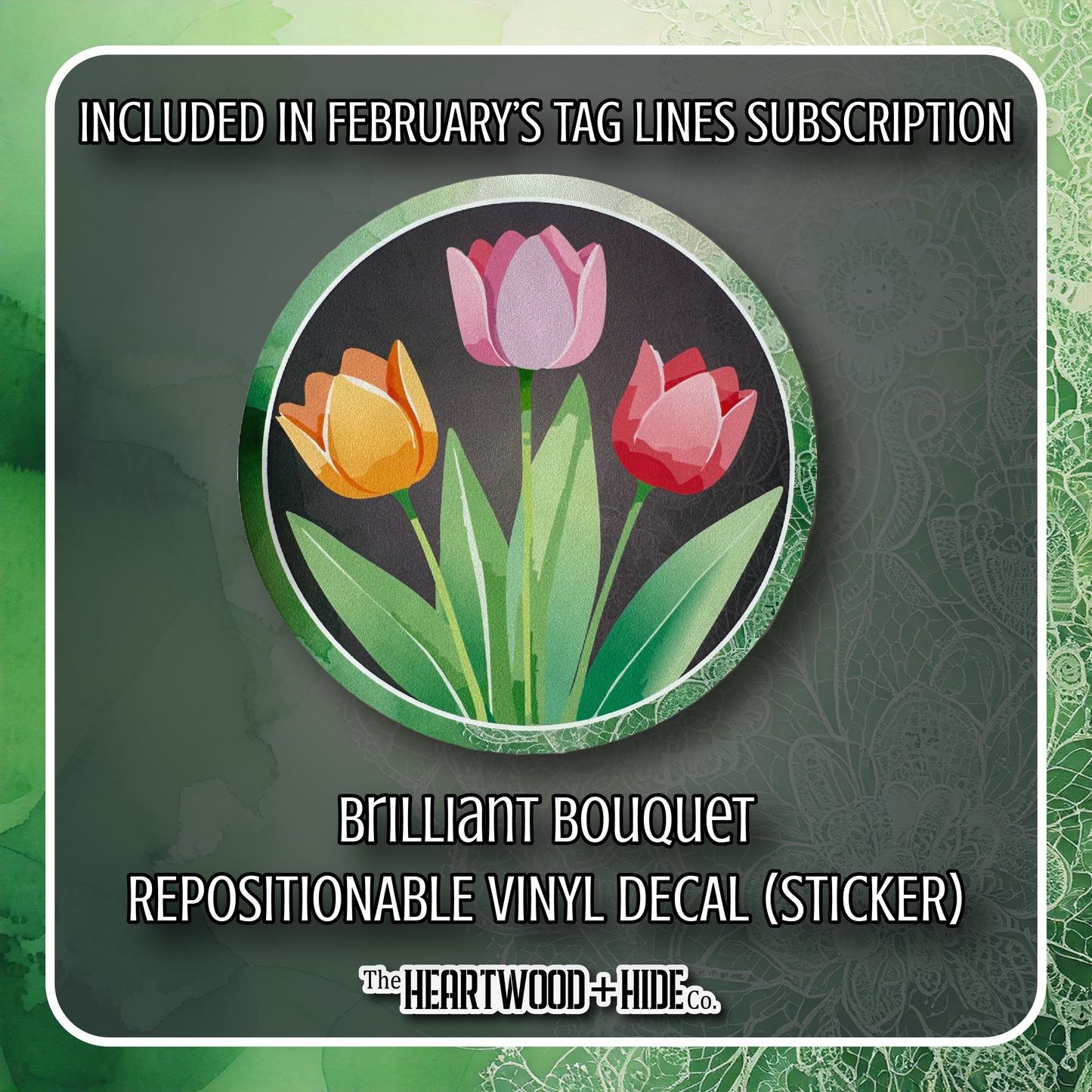 "Brilliant Bouquet" - Repositionable Vinyl Decal (Sticker) [TL '25 February]