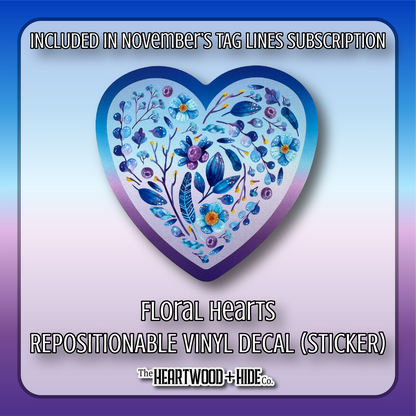 "Floral Hearts" - Repositionable Vinyl Decal (Sticker) [TL '25 November]