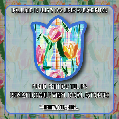 "Plaid Painted Tulips" - Repositionable Vinyl Decal (Sticker) [TL '26 July]