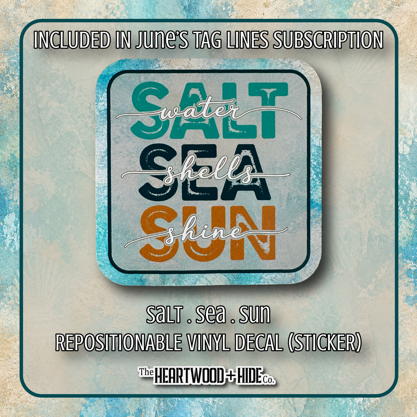 "Salt . Sea . Sun" - Repositionable Vinyl Decal (Sticker) [TL '26 June]