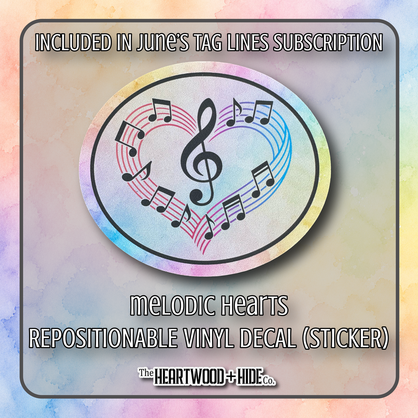 "Melodic Hearts" - Repositionable Vinyl Decal (Sticker) [TL '26 June]