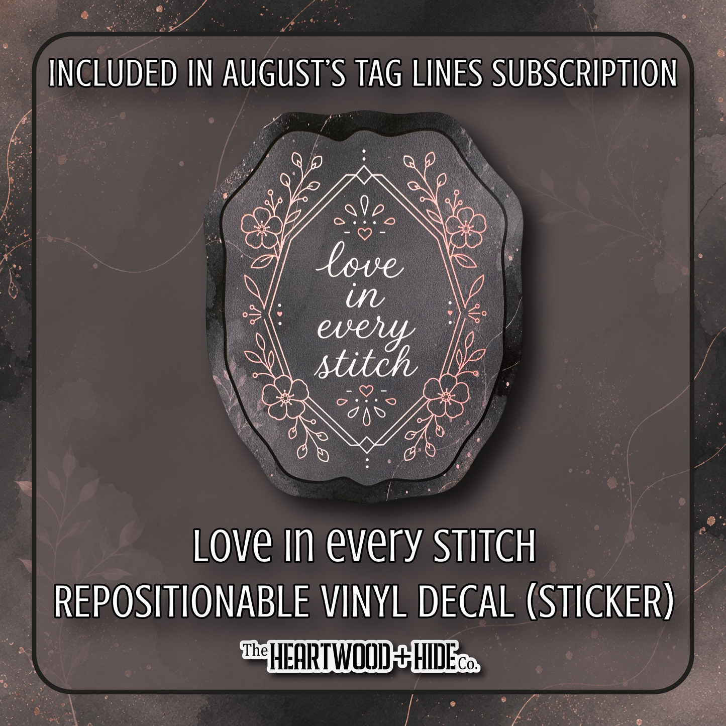 "Love In Every Stitch" - Repositionable Vinyl Decal (Sticker) [TL '26 August]