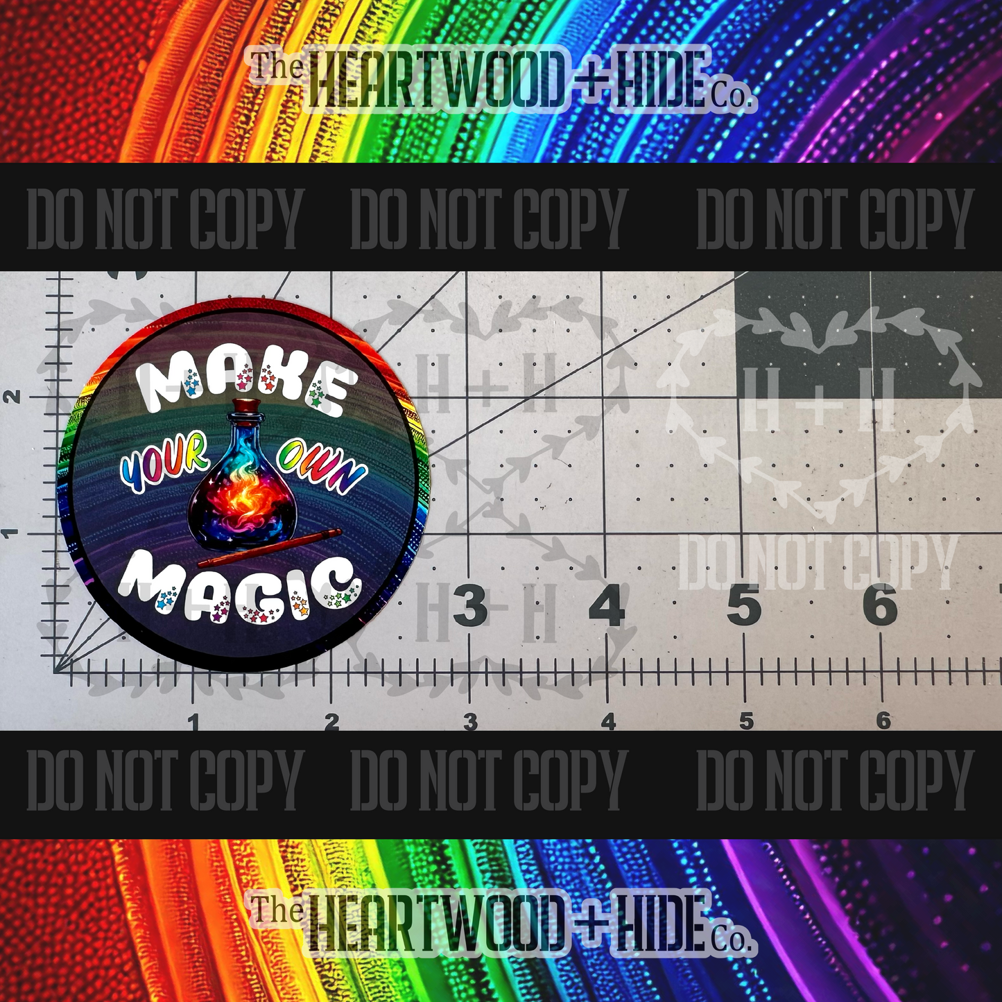 "Make Your Own Magic" - Repositionable Vinyl Decal (Sticker) [TL '25 February]