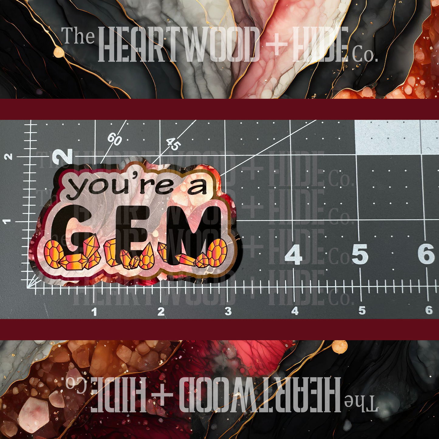 "You're A Gem" - Repositionable Vinyl Decal (Sticker) [TL April]