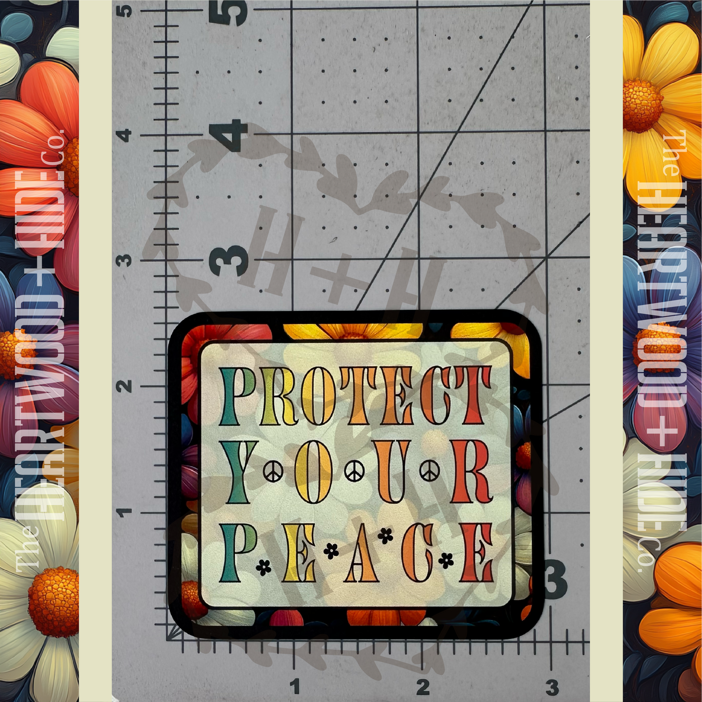 "Protect Your Peace" - Repositionable Vinyl Decal (Sticker) [TL August]