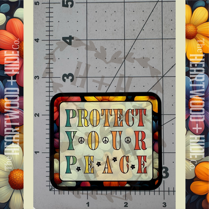 "Protect Your Peace" - Repositionable Vinyl Decal (Sticker) [TL August]