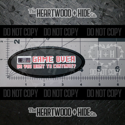 "Game Over" - Repositionable Vinyl Decal (Sticker) [TL '25 April]