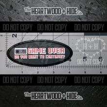 Load image into Gallery viewer, &quot;Game Over&quot; - Repositionable Vinyl Decal (Sticker) [TL &#39;25 April]

