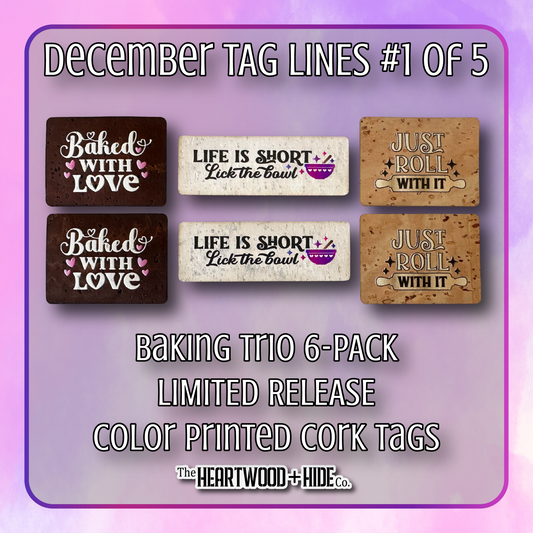 "Baking Trio" 6-Pack - LIMITED RELEASE Color Printed Cork Tags [TL Dec 1 of 5]