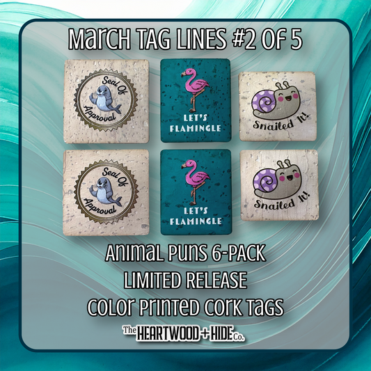 "Animal Puns" 6-Pack - LIMITED RELEASE Color Printed Cork Tags [TL Mar 2 of 5]