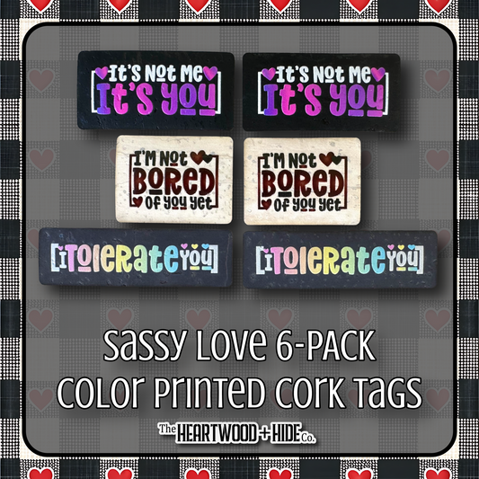 "Sassy Love" 6-Pack - Color Printed Cork Tags