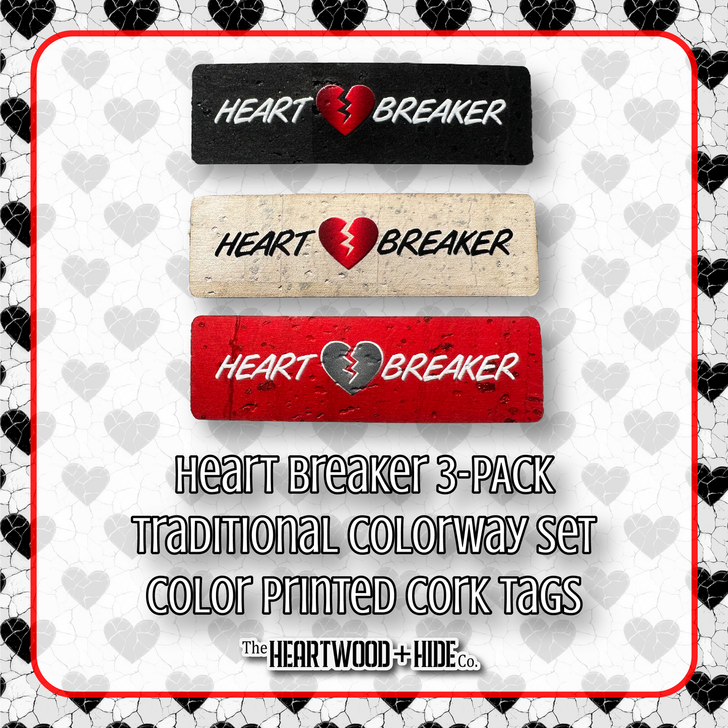 "Heart Breaker (Traditional Colorways)" 3-pack - Color Printed Cork Tags