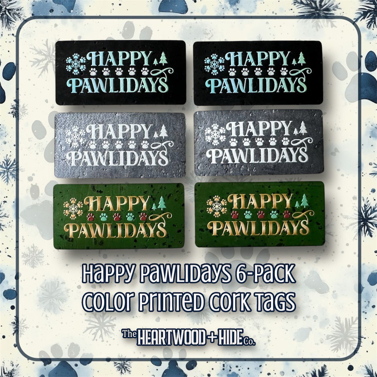 "Happy Pawlidays" Color Printed Cork Tags (6 Pack)