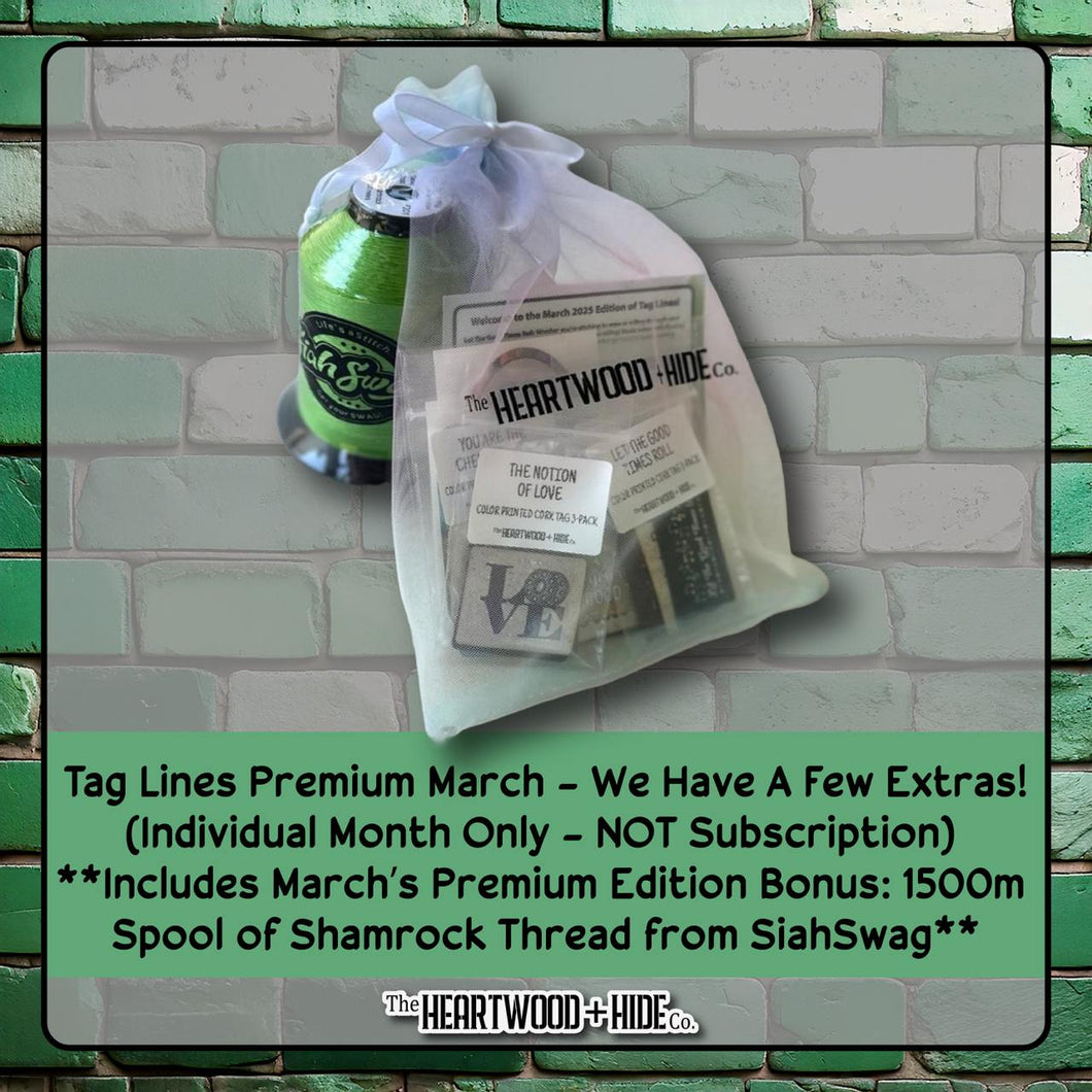 March Tag Lines - Individual Tag Lines Premium Package