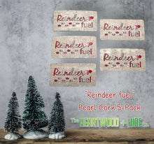 Load image into Gallery viewer, &quot;Reindeer Fuel&quot; Color Printed Cork Tags (5 Pack)

