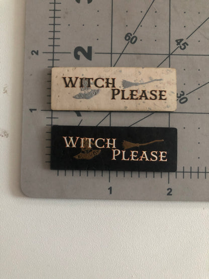 "Witch Please" Color Printed Cork Tags (6 Pack)