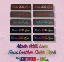 Load image into Gallery viewer, &quot;Made With Love&quot; Radiant Gradient- Faux Leather (10 Pack)
