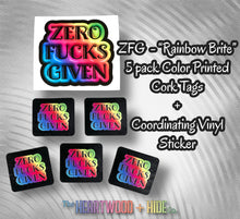 Load image into Gallery viewer, &quot;ZFG&quot; Color Printed Cork Tags + Coordinating Vinyl Sticker - &quot;Rainbow Brite&quot;
