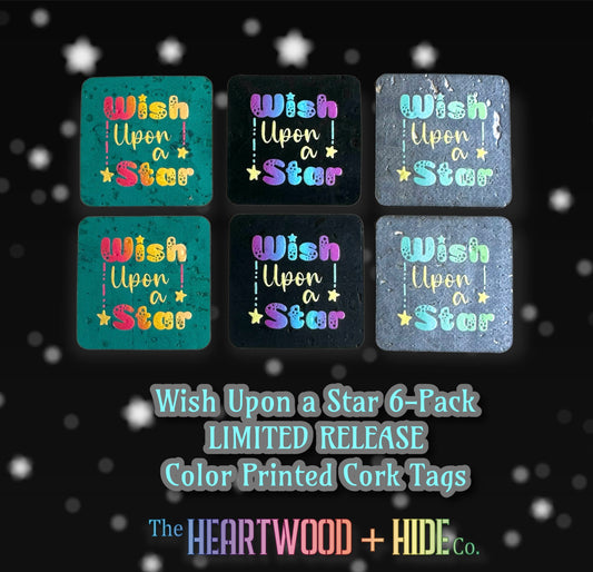 "Wish Upon A Star" LIMITED RELEASE Color Printed Cork Tags 6-Pack
